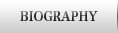 BIOGRAPHY
